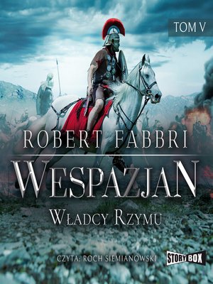 cover image of Wespazjan. Tom V. Władcy Rzymu